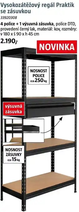 Praktik vysokozátěžový regál se zásuvkou
