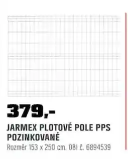 OBI Jarmex plotové pole pps pozinkované nabídka