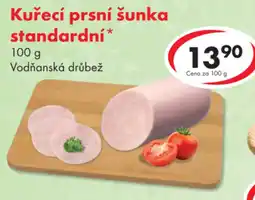 CBA Vodňanská drůbež Kuřecí prsní šunka standardní nabídka
