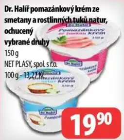 Partner Maloobchodní síť Dr. Haliř pomazánkový krém ze smetany a rostlinných tuků natur nabídka