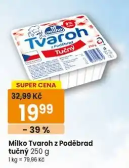 TEMPO Milko Tvaroh z Poděbrad tučný nabídka