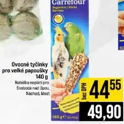 Jip Carrefour ovocné tyčinky pro velké papoušky nabídka