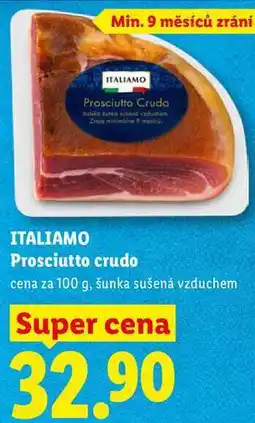 Lidl ITALIAMO Prosciutto crudo, cena za nabídka