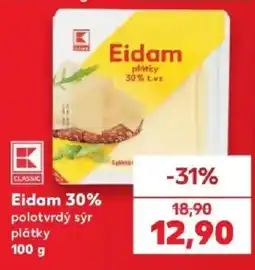 Kaufland Eidam plátky 30% t.vs. nabídka