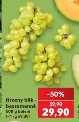 Kaufland Hrozny bílé bezsemenné nabídka