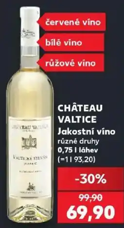Kaufland Château Valtice nabídka