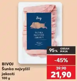 Kaufland Bivoj šunka nejvyšší jakosti nabídka