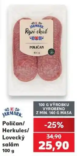 Kaufland Jarmark poličan/herkules/lovecký salám nabídka