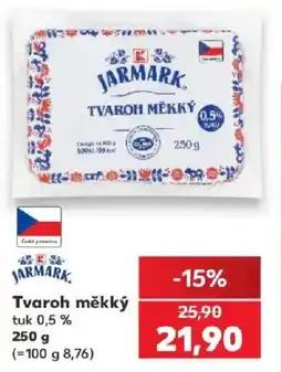 Kaufland Jarmark tvaroh měkký nabídka