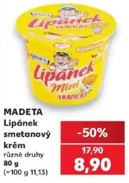 Kaufland Madeta lipánek smetanový krém nabídka