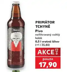 Kaufland Primátor tchyně nabídka