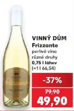 Kaufland Vinný dům Frizzante nabídka