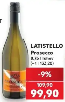 Kaufland Latistello Prosecco nabídka