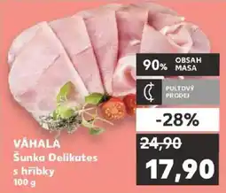 Kaufland Váhala Šunka Delikates s hříbkky nabídka