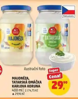 Penny Market MAJONÉZA, TATARSKÁ OMÁČKA KARLOVA KORUNA nabídka
