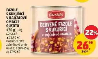 Penny Market FAZOLE S KUKUŘICÍ V RAJČATOVÉ OMÁČCE GUSTITO nabídka