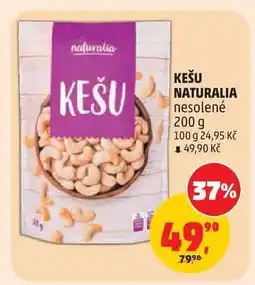 Penny Market KEŠU NATURALIA nabídka