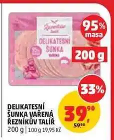 Penny Market Delikatesní šunka vařená Řezníkův talíř nabídka