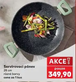 Kaufland Servírovací pánev nabídka