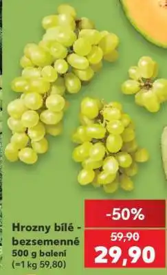 Kaufland Hrozny bílé bezsemenné nabídka