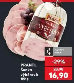 Kaufland PRANTL Šunka výběrová 100 g nabídka