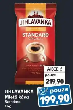 Kaufland JIHLAVANKA Mletá káva Standard nabídka
