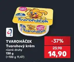Kaufland Tvaroháček tvarohový krém nabídka