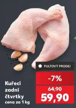 Kaufland Kuřecí zadní čtvrtky nabídka