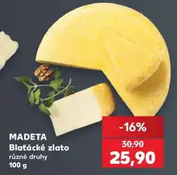 Kaufland Madeta Blaťácké zlato nabídka