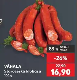 Kaufland VÁHALA Staročeská klobása 100 g nabídka