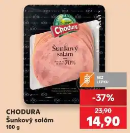 Kaufland CHODURA Šunkový salám nabídka