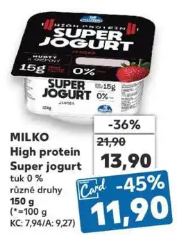 Kaufland MILKO High protein Super jogurt nabídka