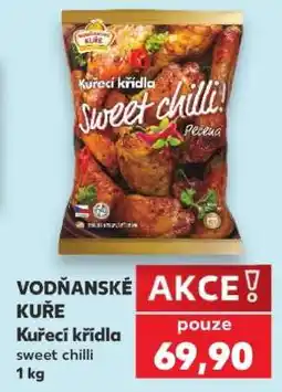 Kaufland VODŇANSKÉ KUŘE Kuřecí křídla sweet chilli nabídka