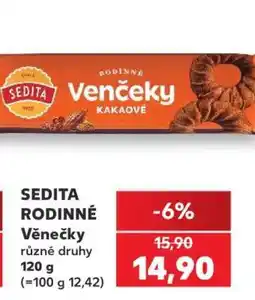 Kaufland Sedita Rodinné věnečky nabídka