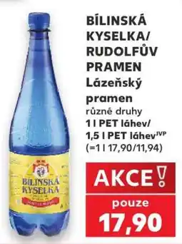 Kaufland BÍLINSKÁ KYSELKA / RUDOLFŮV PRAMEN Lázeňský pramen nabídka