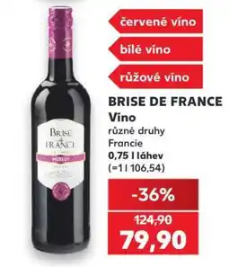 Kaufland BRISE DE FRANCE Víno nabídka