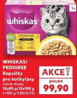 Kaufland WHISKAS/ PEDIGREE Kapsičky pro kočky/ psy nabídka
