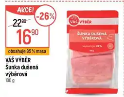 Globus Váš výběr Šunka dušená výběrová nabídka