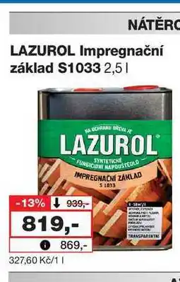 Barvy a laky drogerie LAZUROL Impregnační základ $1033 nabídka