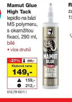 Barvy a laky drogerie Mamut Glue High Tack lepidlo na bázi MS polymeru, s okamžitou R za 15 fixací nabídka