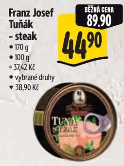 Albert Franz Josef Tuňák steak nabídka