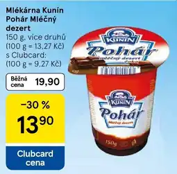 Tesco Mlékárna Kunín Pohár Mléčný dezert nabídka