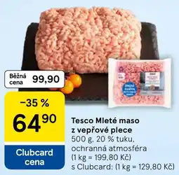 Tesco Tesco Mleté maso z vepřové plece nabídka
