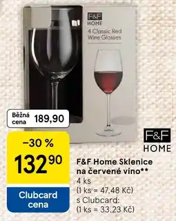 Tesco F&F Home Sklenice na červené víno nabídka