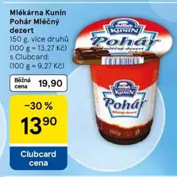 Tesco Mlékárna Kunín Pohár Mléčný dezert nabídka