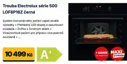 Datart Electrolux trouba série 500 LOF6P16Z černá nabídka