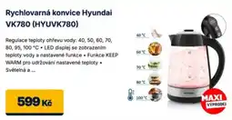 Datart Hyundai rychlovarná konvice VK780 nabídka