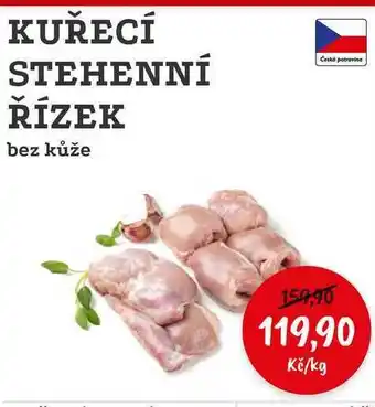 KUŘECÍ STEHENNÍ ŘÍZEK bez kůže