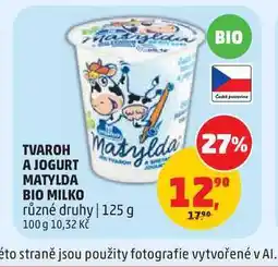 Penny Market TVAROH A JOGURT MATYLDA BIO MILKO různé druhy | nabídka