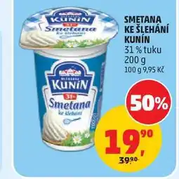 Penny Market SMETANA KE ŠLEHÁNÍ KUNÍN 31% TUKU nabídka